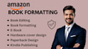 do book formatting, book publishing for kdp book publishing and self publishing