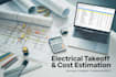 do electrical takeoff and accurate cost estimation