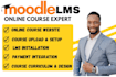 create custom moodle lms elearning website for courses and schools scorm
