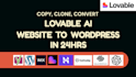 convert lovable ai website to wordpress website rebuild lovable ai to wordpress
