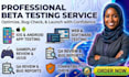 do beta testing, app testing software testing website testing mobile game test