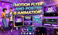create motion flyer animation and motion posters