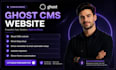 build ghost cms website ghost blog email newsletter migrate ghost theme cms