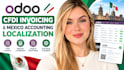 set up odoo cfdi invoicing and mexico accounting localization