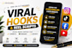 write viral hooks and reel scripts for your social media