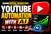 do complete youtube automation and channel management
