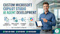 build custom microsoft copilot studio ai agents and power automate flows