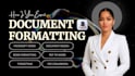 do document ms word formatting and excel spreadsheet, typing, microsoft word