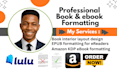 book formatting kindle book formatting paperback for amazon KDP ebook formatting