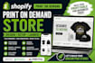 create a high converting shopify print on demand pod store