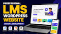 design redesign build elearning wordpress lms website using tutor lms learnpress