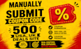 coupon code promotion submit coupon code on 500 deal site coupon code submission