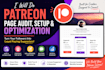 do patreon page audit, patreon page setup patreon page optimization