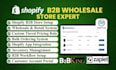 build shopify b2b wholesale ecommerce store, custom pricing, bulk ordering