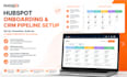 setup hubspot onboarding and crm pipeline