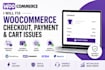 fix woocommerce checkout errors payment gateway bugs and cart issues