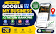 optimize google my business profile and improve local SEO maps citation ranking