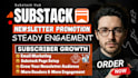 setup substack account manage substack newsletter substack layout substack post