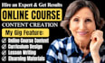 design an online course curriculum and elearning course creation