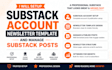 setup substack account newsletter template and manage substack posts
