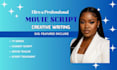 write movie script,comedy,video,feature film script,tv series,script,TV pilot