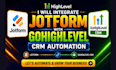 integrate jotform with gohighlevel crm automation