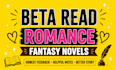 beta read romance book, romance beta reader, beta reading, fantasy beta reader