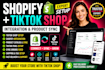 setup shopify tiktok shop integration and product sync