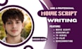 movie script writing screenplay screenwriter tv pilot youtube script writer