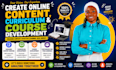create online content, curriculum and course development