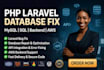 fix PHP laravel database bugs, mysql sql backend API, AWS issues, database issue