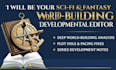 be your fantasy and sci fi world building developmental line book editor