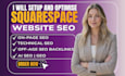 setup squarespace and optimise SEO for squarespace website for google rank