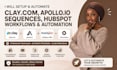 setup clay com, apollo io sequences, hubspot crm workflows, and automation