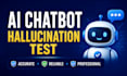 test your ai chatbot for hallucinations and quality
