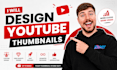 design viral high ctr youtube thumbnails