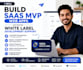 build saas mvp web apps, software integration and custom plugin development