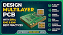 design multilayer pcb with dfm emc and emi best practices