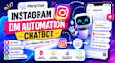 build instagram dm automation chatbot using manychat