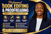 proofread and edit your book, manuscript, article,  document and grammar check