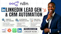 build a custom n8n ai agent for linkedin lead gen, data enrichment, and CRM sync