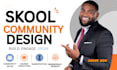 build skool online community, skool online course, do community manager on skool