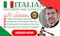 help you handle italain legal document and contract