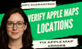 fast approve apple maps location fix apple map expert apple map verification