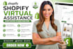be shopify virtual assistant shopify expert VA shopify manager for shopify store