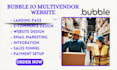 build a custom bubble io multi vendor ecommerce marketplace website