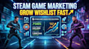 improve your steam algorithm exposure and game visibility
