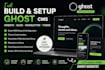 build ghost cms website setup ghost blog customize ghost newsletter  ghost theme
