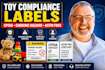 create toy compliance labels, choking hazard warning and cpsia support