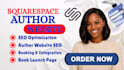 build expert squarespace SEO for authors, book launch optimization and google
